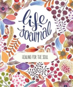 Life Journal - Healing for the Soul By Mukuhi Nderi