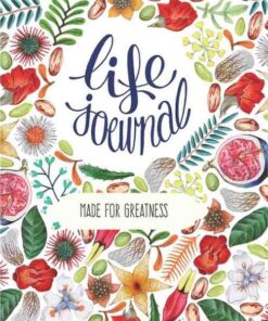 Life Journal - Made for Greatness By Mukuhi Nderi